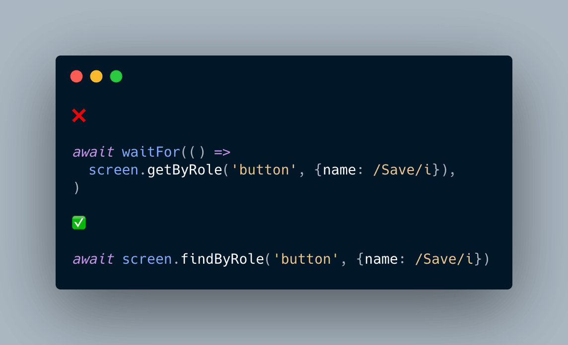 Example of using waitFor instead of findBy queries