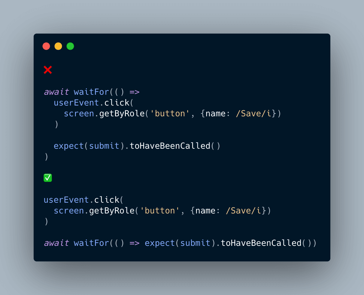 Example of incorrectly using side effects inside waitFor